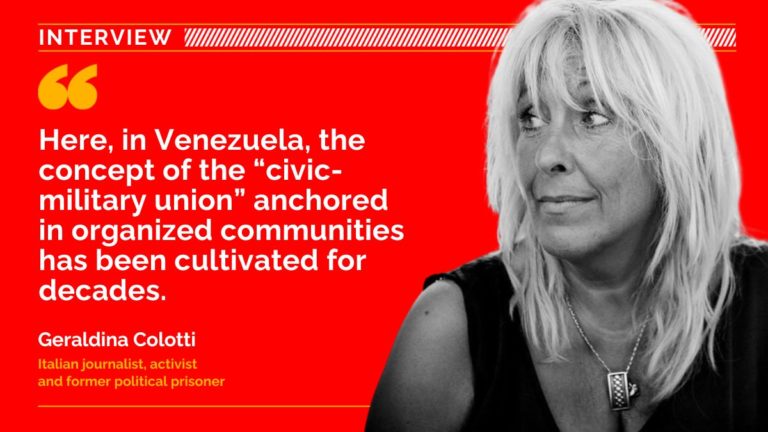 ‘Venezuela, the Threat of a Good Example’: A Conversation with Geraldina Colotti